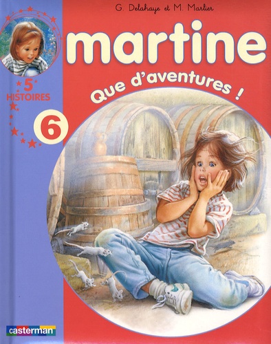 Martine Tome 6 - Que D'aventures !