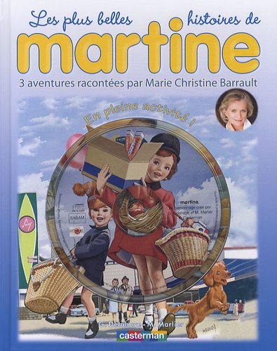 Les Plus Belles Histoires De Martine Tome 12 - En Pleine Activité ! - (1 Cd Audio)