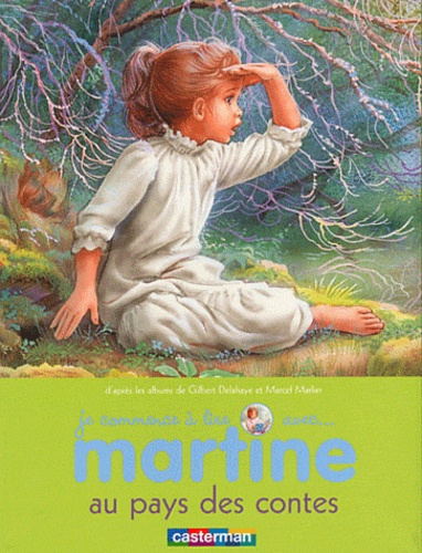 Je Commence À Lire Avec Martine Tome 23 - Martine Au Pays Des Contes