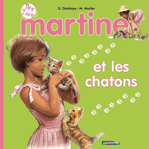Martine - Tome 2 - Martine Et Les Chatons