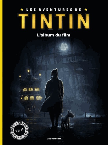 Les Aventures De Tintin - L'album Du Film