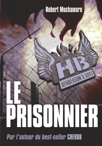 Henderson's Boys - Tome 5 - Le Prisonnier