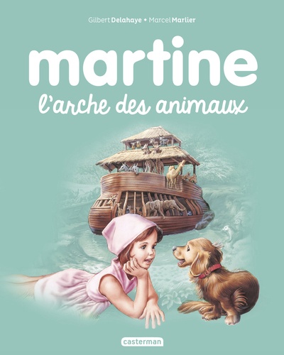Martine - Tome 53 - L'arche De Noé