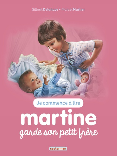 Je Commence À Lire Avec Martine - Tome 29 - Martine Garde Son Petit Frère