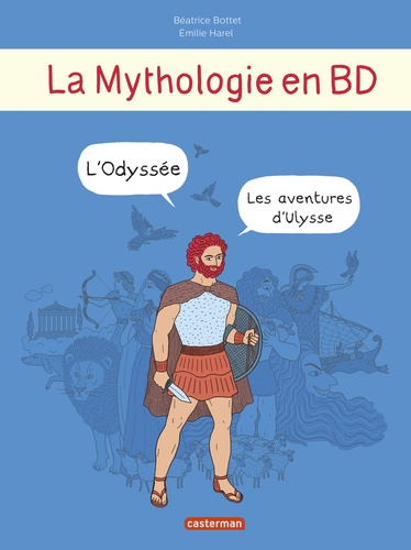 La Mythologie En Bd - L'odyssée - Les Aventures D'ulysse