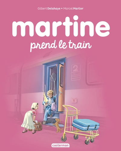 Martine - Tome 28 - Martine Prend Le Train