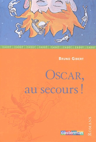 Oscar, Au Secours !