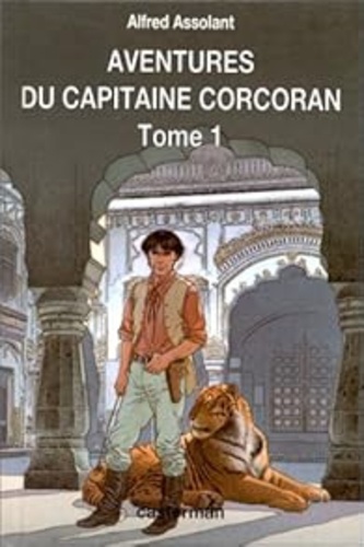 Aventures Du Capitaine Corcoran - Tome 1