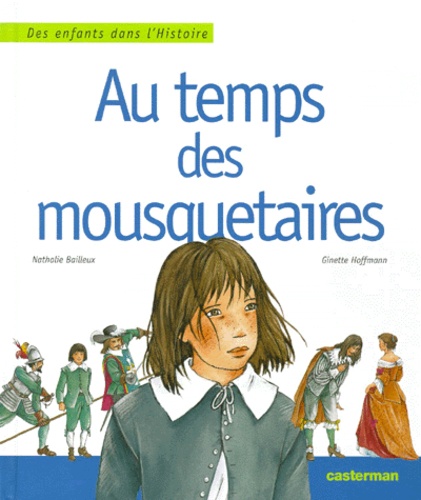 Au Temps Des Mousquetaires