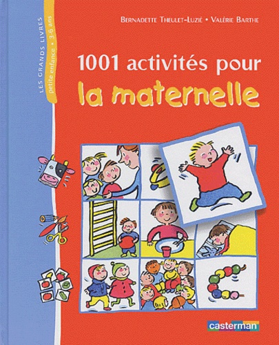 1001 Activités Pour La Maternelle