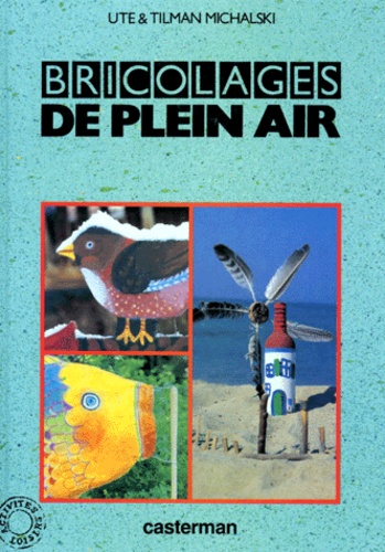 Bricolages De Plein Air