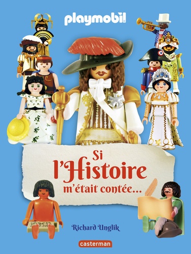 Si L'histoire M'était Contée... - Playmobil