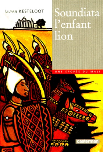 Soundiata, L'enfant-Lion