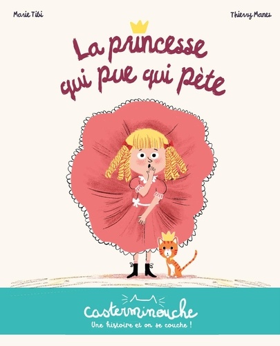 La Princesse Qui Pue Qui Pète