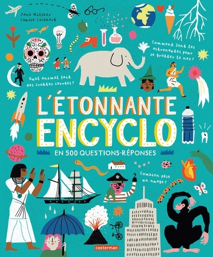 L'étonnante Encyclo En 500 Questions-Réponses