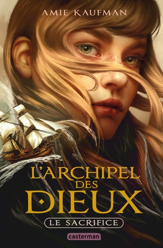 L'archipel Des Dieux - Tome 1 - Le Sacrifice