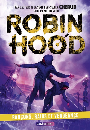Robin Hood - Tome 5 - Rançons, Raids Et Vengeance
