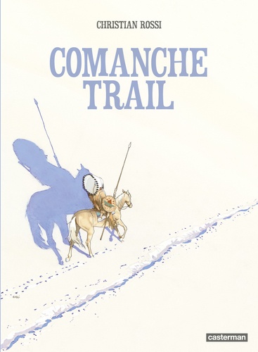 Comanche Trail
