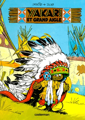 Yakari - Tome 1 - Yakari Et Grand Aigle