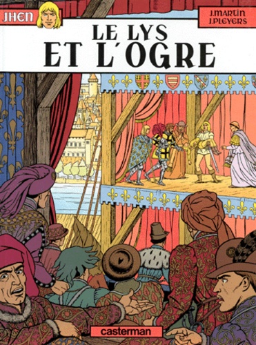 Les Aventures De Jhen - Tome 6 - Le Lys Et L'ogre