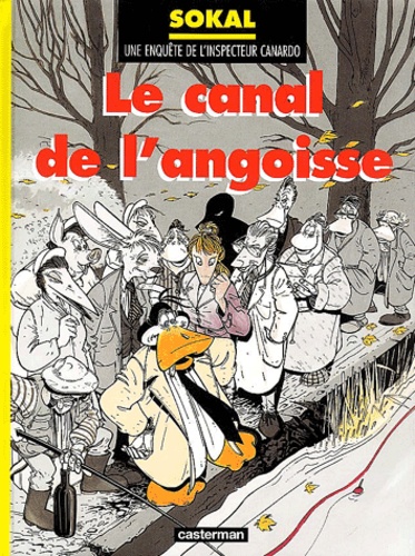 Une Enquête De L'inspecteur Canardo - Tome 8 - Le Canal De L'angoisse