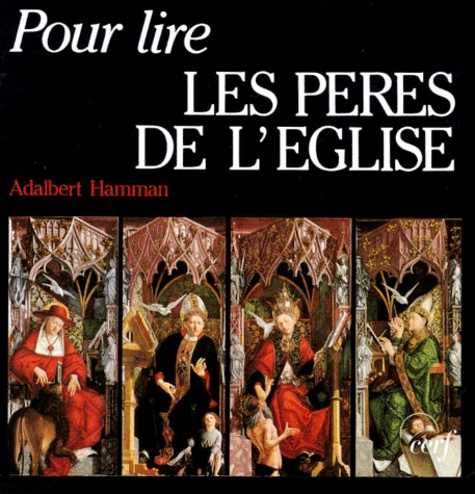 Pour Lire Les Pères De L'eglise