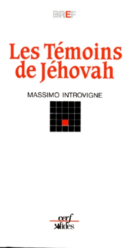 Les Temoins De Jehovah