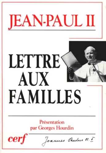 Lettre Aux Familles - 1994, Année De La Famille