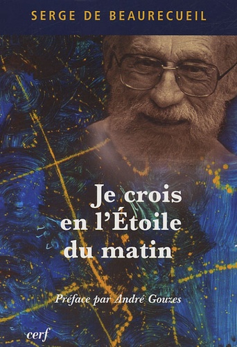Je Crois En L'etoile Du Matin