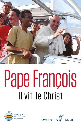 Il Vit, Le Christ