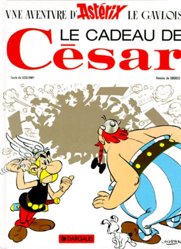 Asterix T. 21 : le cadeau de César