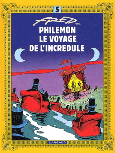 Philemon Tome 5 : Le Voyage De L'incredule