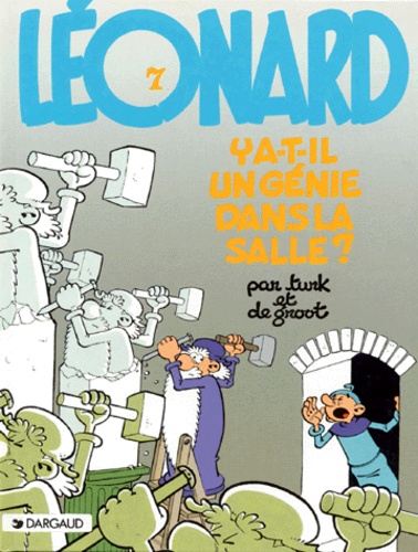 Leonard Numero 7 : Y A-T-Il Un Genie Dans La Salle ?
