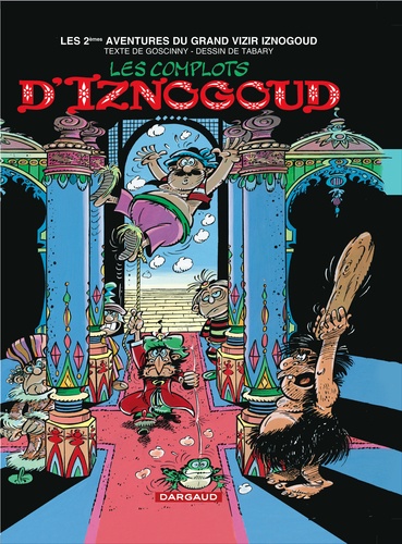 Iznogoud - Tome 2 - Les Complots D'iznogoud