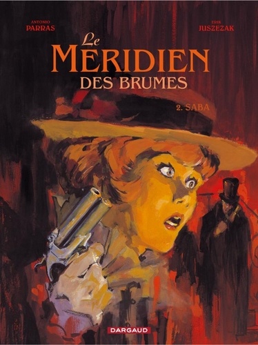 Le Méridien Des Brumes - Tome 2 - Saba