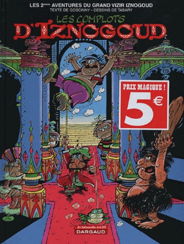 Iznogoud - Tome 2 - Les Complots D'iznogoud