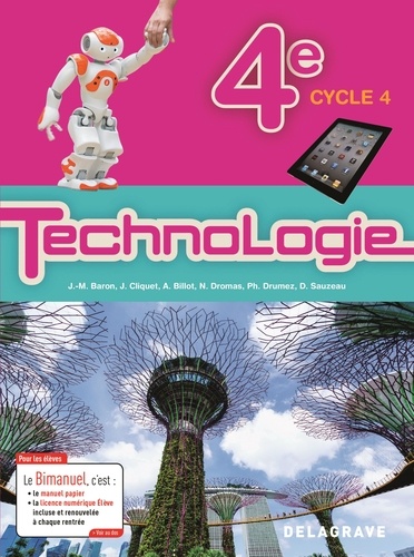 Technologie 4e Cycle 4 - Bimanuel - Edition 2017