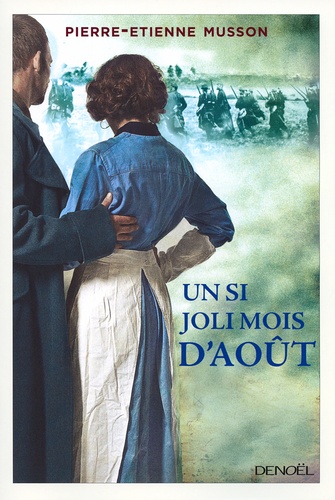 Un Si Joli Mois D'août