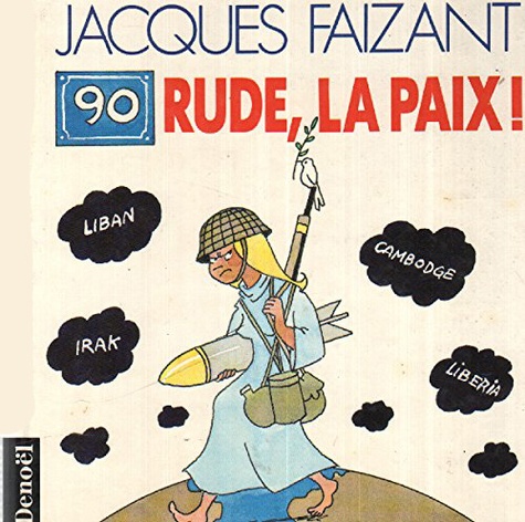 90 - Rude la paix !
