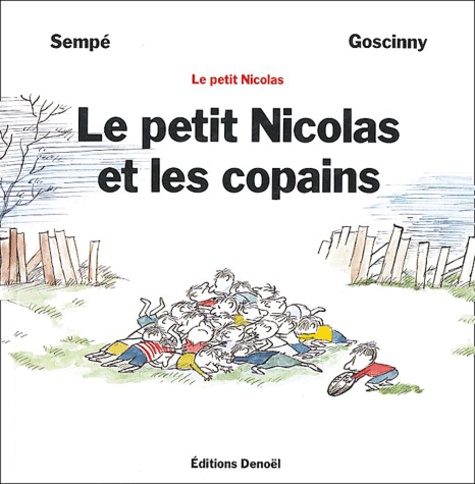 Le Petit Nicolas Et Les Copains