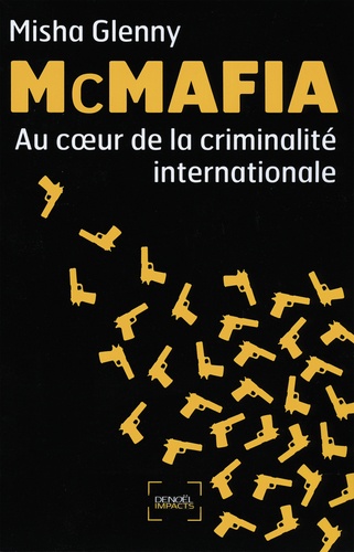 Mcmafia - Au Coeur De La Criminalité Internationale