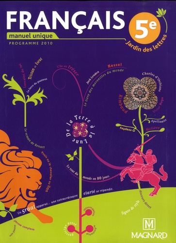 Français 5e - Manuel Unique - Edition 2010