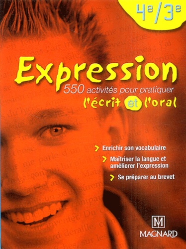 Expression 4e Et 3e - Manuel Élève - Edition 2004