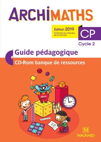 Archimaths Cp Cycle 2 - Guide Pédagogique (1 Cd-Rom)
