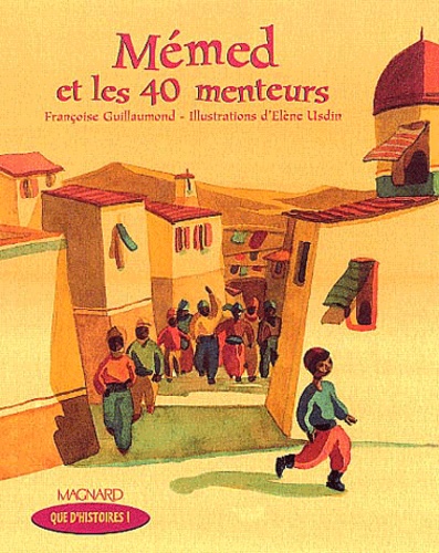 Mémed Et Les 40 Menteurs