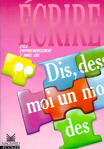 Ecrire Cm1 2eme Annee - Cycle D'approfondissement