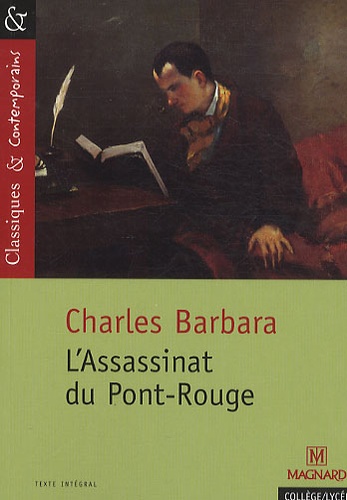 L'assassinat Du Pont-Rouge