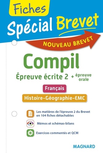 Compil Épreuve Écrite 2 + Épreuve Orale Français, Histoire-Géographie-Emc Spécial Brevet Fiches