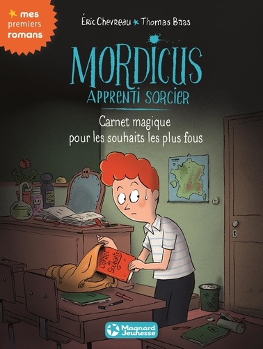 Mordicus Apprenti Sorcier - Tome 4 - Carnet Magique Pour Les Souhaits Les Plus Fous