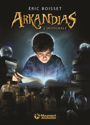Arkandias L'intégrale
